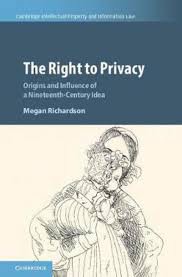 The Right to Privacy The Right to Privacy