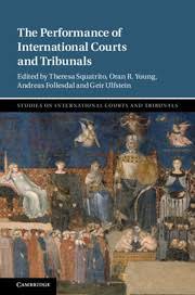 The Performance of International Courts and Tribunals The Performance of International Courts and Tribunals