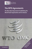 The WTO Agreements The WTO Agreements