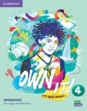 Own it! Level 4 Workbook Own it! Level 4 Workbook