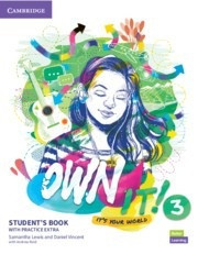 Own it! Level 3 Student´s Book +practice extra Own it! Level 3 Student´s Book +practice extra