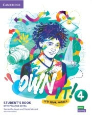 Own it! Level 4 Student's Book with Practice Extra