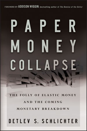 PAPER MONEY COLLAPSE