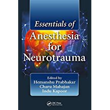 Essentials of Anesthesia for Neurotrauma