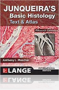 Basic Histology Text&Atlas 15e