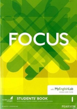 Focus 1 Student's Book with MyEnglishLab