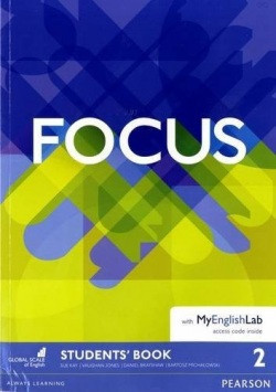Focus 2 Student's Book with MyEnglishLab