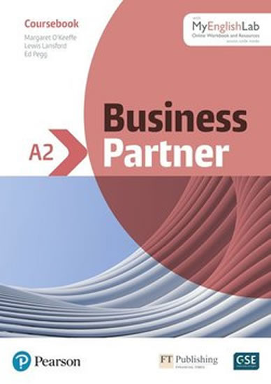 Business Partner A2 Coursebook and Basic MyEnglishLab Pack Business Partner A2 Coursebook and Basic MyEnglishLab Pack