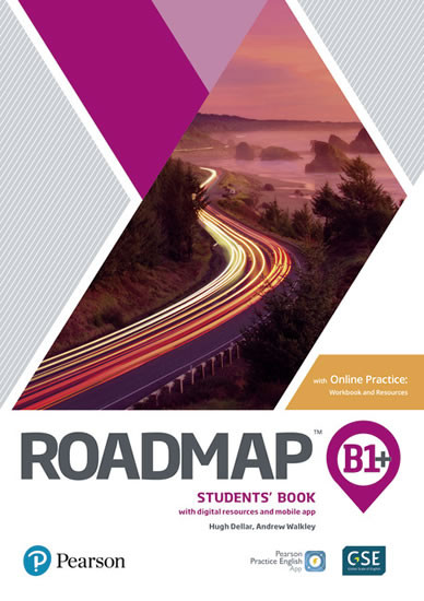 Roadmap B1+ Intermediate Students´ Book with Online Practice, Digital Resources & App Pack Roadmap B1+ Intermediate Students´ Book with Online Practice, Digital Resources & App Pack