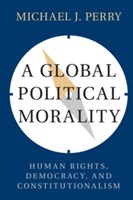 A Global Political Morality A Global Political Morality