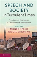 Speech and Society in Turbulent Times Speech and Society in Turbulent Times