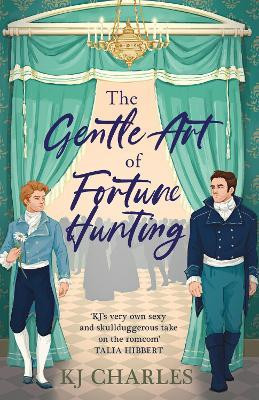 The Gentle Art of Fortune Hunting The Gentle Art of Fortune Hunting