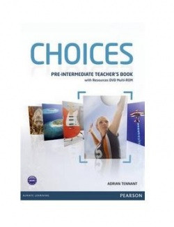 Choices Pre-Intermediate Teacher's Book with Multi ROM