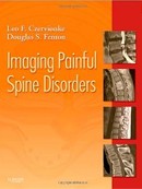 Imaging Painful Spine Disorders Imaging Painful Spine Disorders