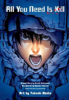 All You Need Is Kill All You Need Is Kill