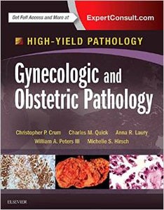 Gynecological and Obstetric Pathology