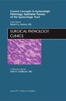 Current Concepts in Gynecologic Pathology Current Concepts in Gynecologic Pathology
