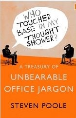 Treasury of Unbearable Office Jargon Treasury of Unbearable Office Jargon