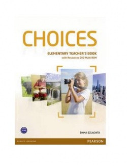 Choices Elementary Teacher's Book with Multi ROM