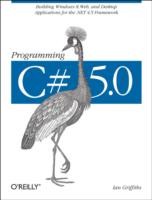 Programming C# 5.0