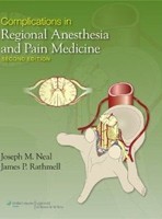 Complications in Regional Anesthesia and Pain Medicine Complications in Regional Anesthesia and Pain Medicine