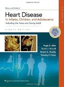 Moss & Adams Heart Disease in Infants, Children, and Adolescents