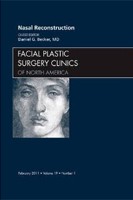 Nasal Reconstruction, An Issue of Facial Plastic Surgery Clinics