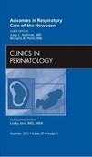 Advances in Respiratory Care of the Newborn, An Issue of Clinics in Perinatology