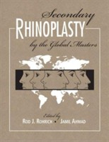 Secondary Rhinoplasty: By the Global Masters - Two Volume Set