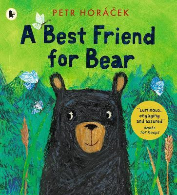 A Best Friend for Bear A Best Friend for Bear
