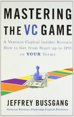 Mastering the VC Game Mastering the VC Game