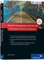 Materials Management with SAP ERP: Functionality and Technical Configuration Materials Management with SAP ERP: Functionality and Technical Configuration