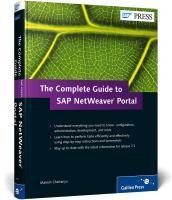 The Complete Guide to SAP NetWeaver Portal The Complete Guide to SAP NetWeaver Portal