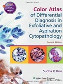 Color Atlas of Differential Diagnosis in Exfoliative and Aspiration Cytopathology Color Atlas of Differential Diagnosis in Exfoliative and Aspiration Cytopathology