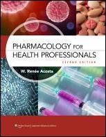 Pharmacology for Health Professionals