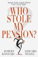 Who Stole My Pension?