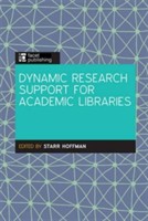 Dynamic Research Support for Academic Libraries