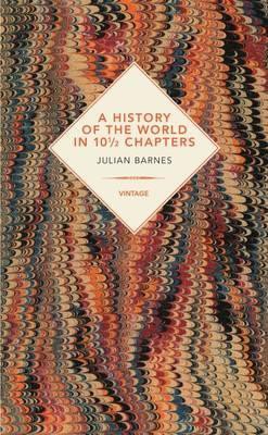 A History Of The World In 10 1/2 Chapters A History Of The World In 10 1/2 Chapters