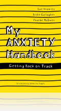 My Anxiety Handbook My Anxiety Handbook