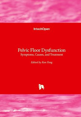 Pelvic Floor Dysfunction Pelvic Floor Dysfunction