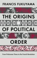 Origins of Political Order, the Origins of Political Order, the