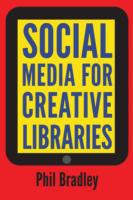 Social Media for Creative Libraries