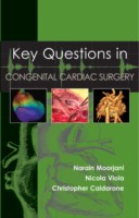 Key Questions in Congenital Cardiac Surgery Key Questions in Congenital Cardiac Surgery