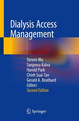 Dialysis Access Management Dialysis Access Management