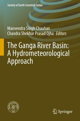 The Ganga River Basin: A Hydrometeorological Approach