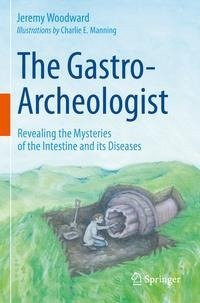 The Gastro-Archeologist The Gastro-Archeologist