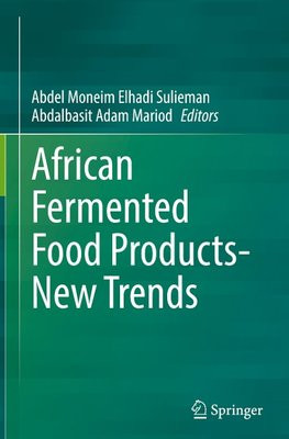 African Fermented Food Products- New Trends African Fermented Food Products- New Trends