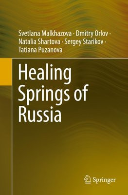 Healing Springs of Russia