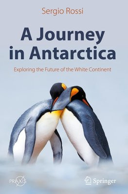 A Journey in Antarctica A Journey in Antarctica