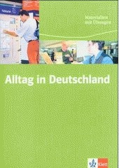 Alltag in Deutschland Alltag in Deutschland